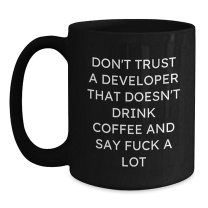 Funny Gifts for Developer Friends, 'Don't Trust A Developer' Black Coffee Mug, Unique Christmas Memorable Presents from Men to Coworker - Main