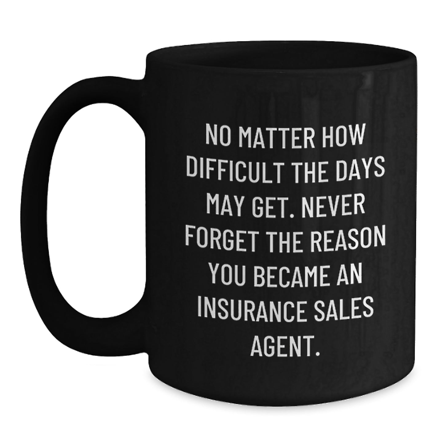 Funny Insurance Sales Agent Gifts from Men to Insurance Sales Agent Friends Black Coffee Mugs for Valentine's Unique - Main