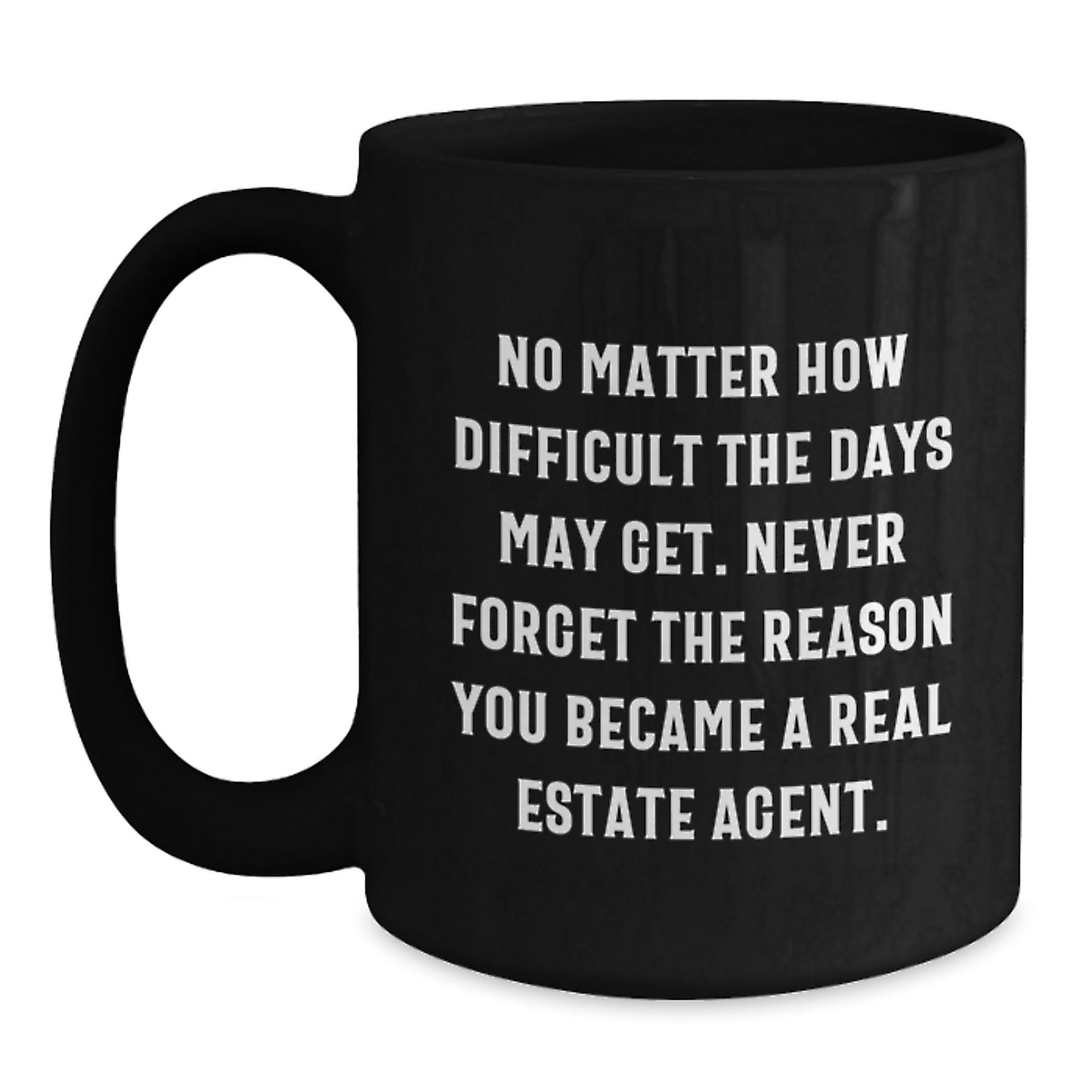 Funny Gifts from Real Estate Agent Friends and Coworkers - Real Estate Agent Black Coffee Mug for Valentine's Unique Gifts - Main