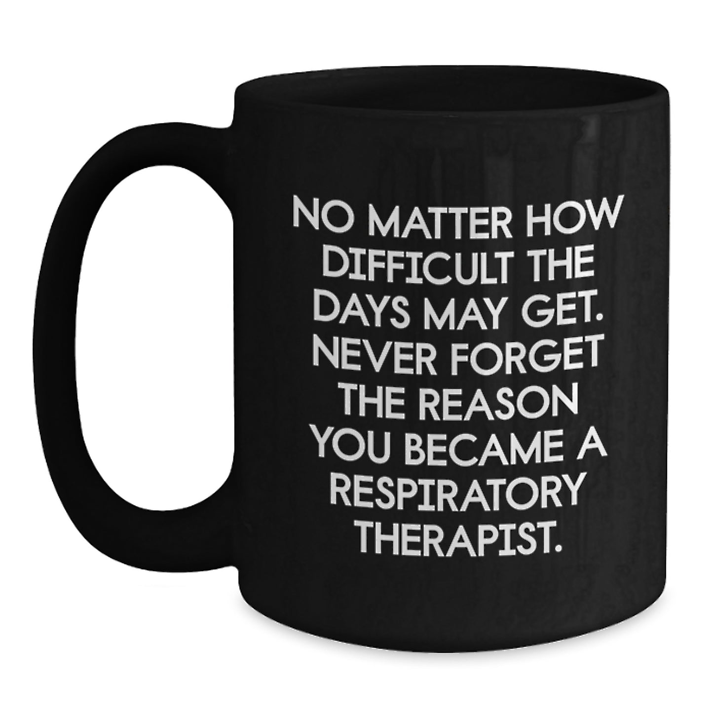 Inspirational Christmas Unique Gifts for Respiratory Therapist, Funny Quote Coffee Mug, Gifts from Family, Friends, or Coworkers - Main