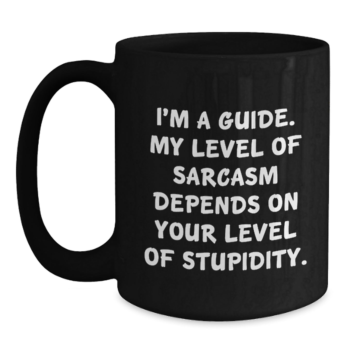 Funny Guide Gifts from Men to Guide - Guide Black Coffee Mug - I'm A Guide Mom's Day Unique Gifts - Main