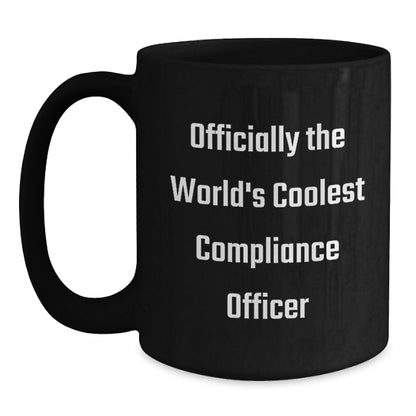 Compliance Officer Gifts from Men - Officially The World's 'Coolest' Compliance Officer Black Coffee Mug for Father's Day Unique Gifts - Main