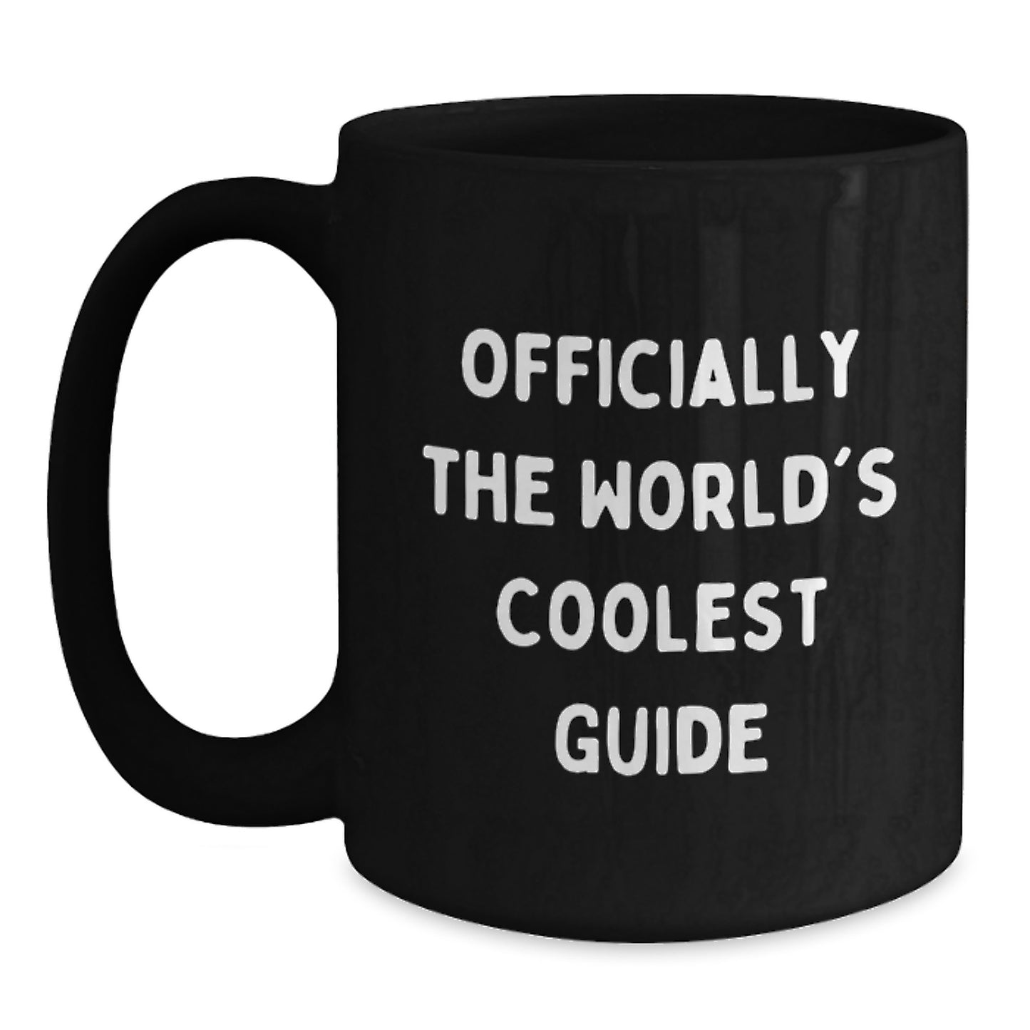 Gifts from Friends and Family, the Officially Worlds Coolest Guide to Graduation Unique Gifts, Funny Inspirational Black Coffee Mug, 11oz or 15oz - Main