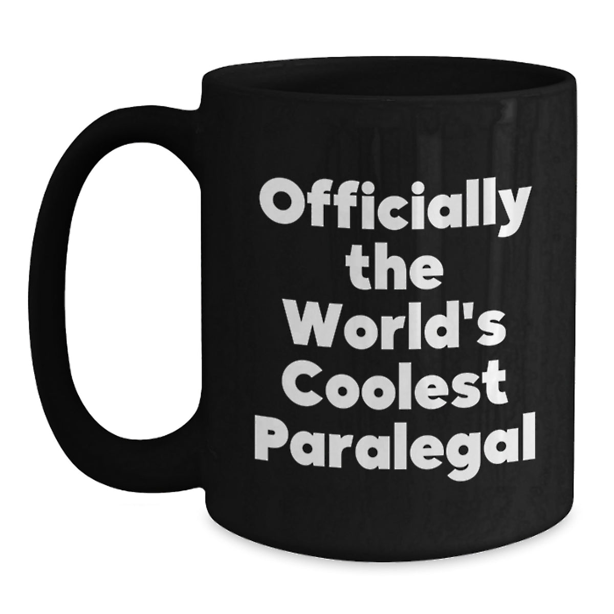Funny Paralegal Gifts for Mom on Mother's Day - 'Officially The World's Coolest Paralegal' Black Coffee Mug, Black Ceramic Mug, 11oz or 15oz, Microwave and Dishwasher Safe - Main