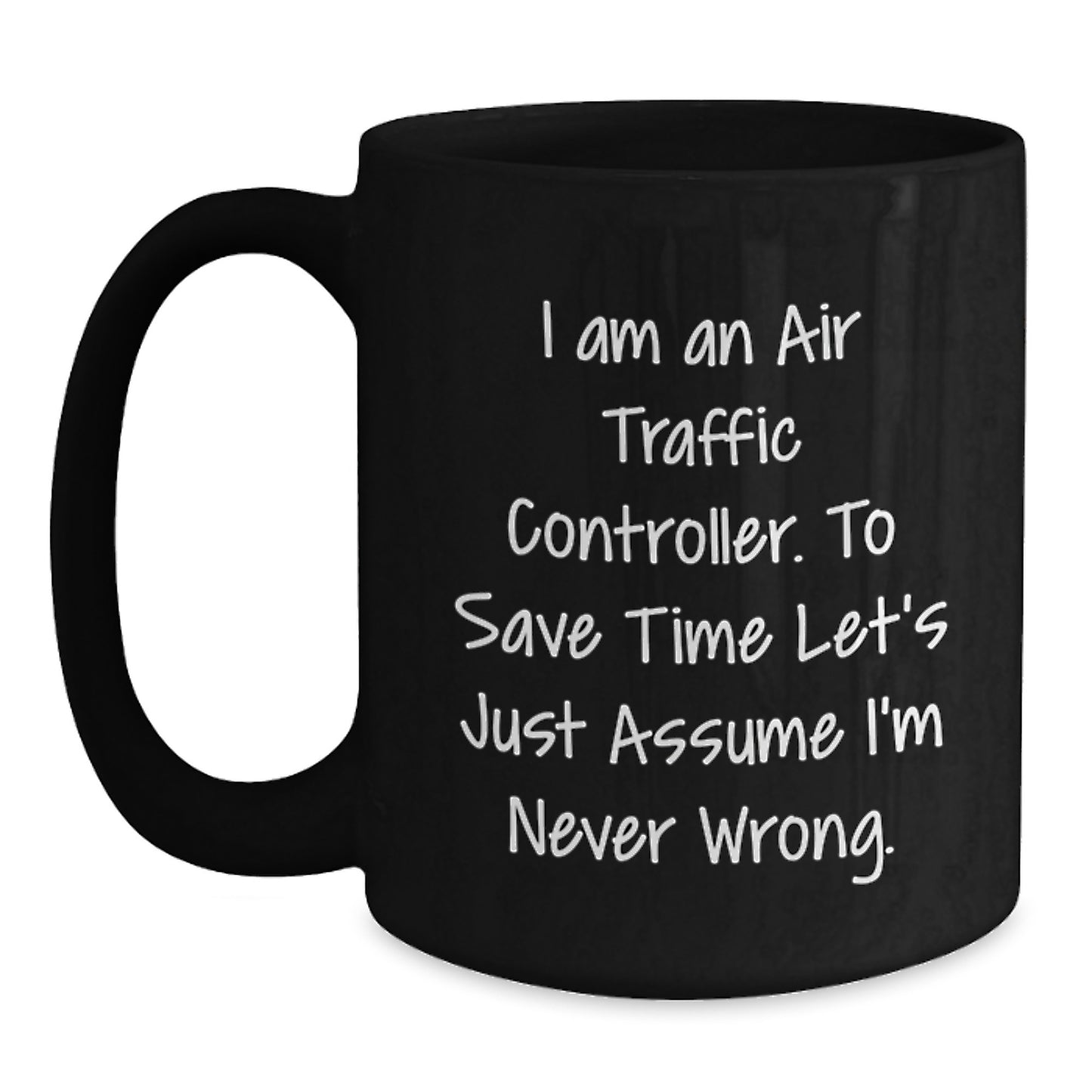 Funny Air Traffic Controller Gifts from Friends for Men Graduation Unique Personalized Black Coffee Mugs - Main