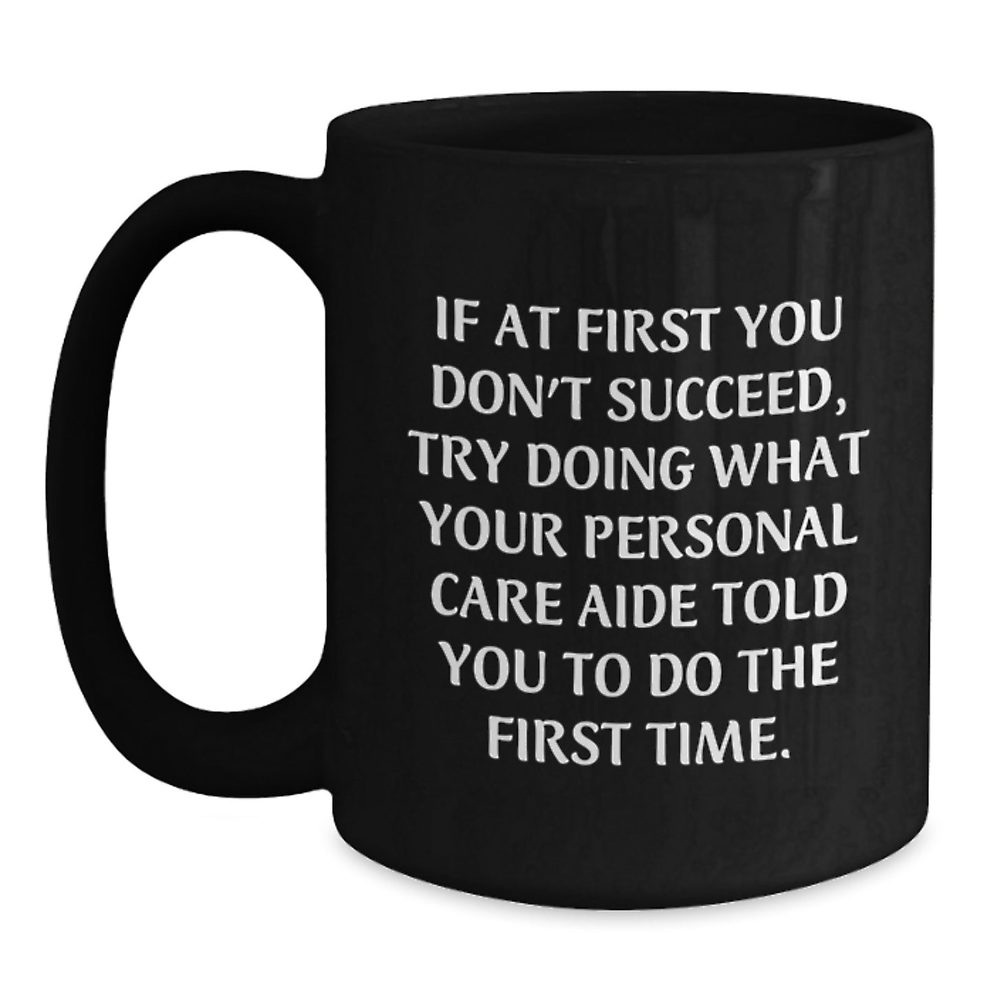 Personal Care Aide Keepsake Black Coffee Mug for Him Birthday Gift - Main