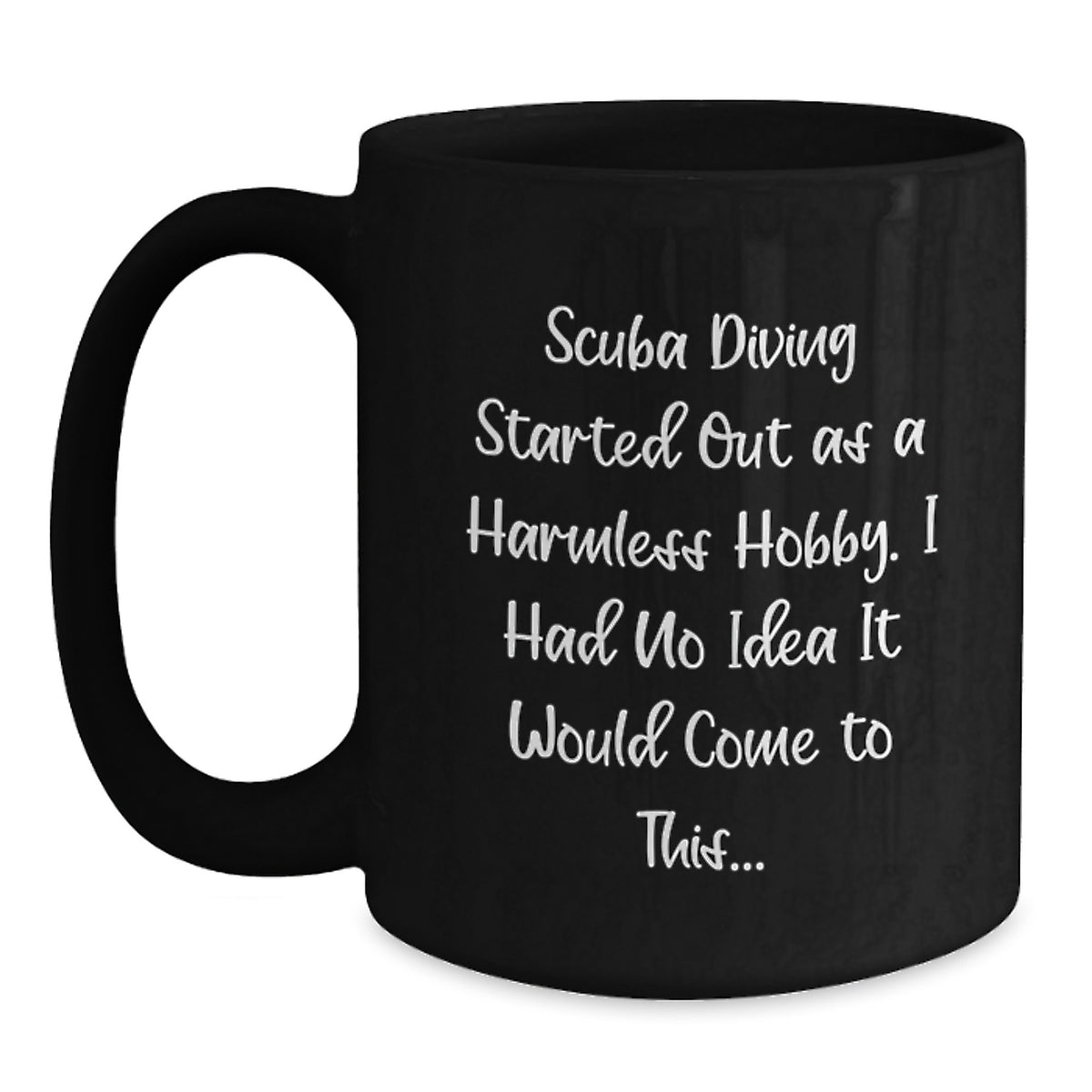 Scuba Diving Gifts for Men, Funny Scuba Diving Birthday Unique Gifts from Friends to Scuba Diving Enthusiasts - Black Coffee Mug - Main