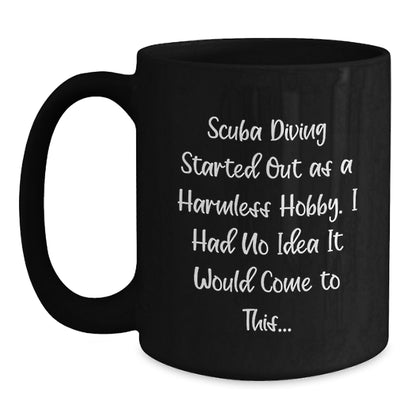 Scuba Diving Gifts for Men, Funny Scuba Diving Birthday Unique Gifts from Friends to Scuba Diving Enthusiasts - Black Coffee Mug - Main