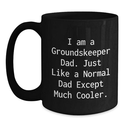 groundskeeper Fun Coffee Mug Gifts from Dad to groundskeeper Men on Graduation Day - Main