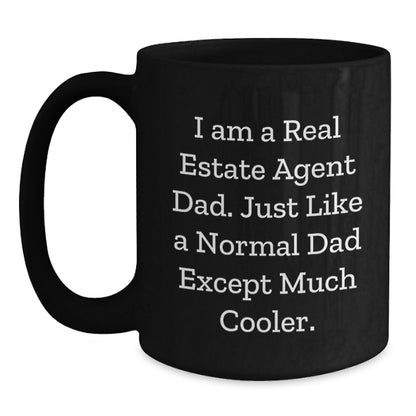 Funny Real Estate Agent Dad Gifts from Family to Real Estate Agent on Valentine's Unique Black Coffee Mug - Main