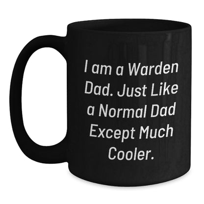Funny Warden Dad Gifts, Black Coffee Mugs for Graduation - Unique Gifts from Dad to Warden - Main