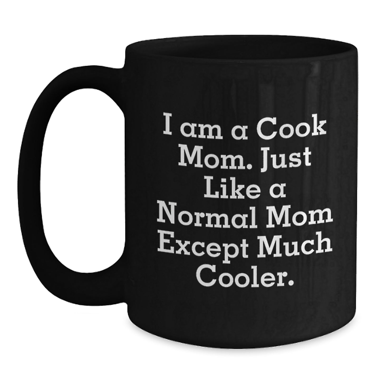 Cook Black Coffee Mug Ultimate Keepsake Birthday Gift for Him - Main