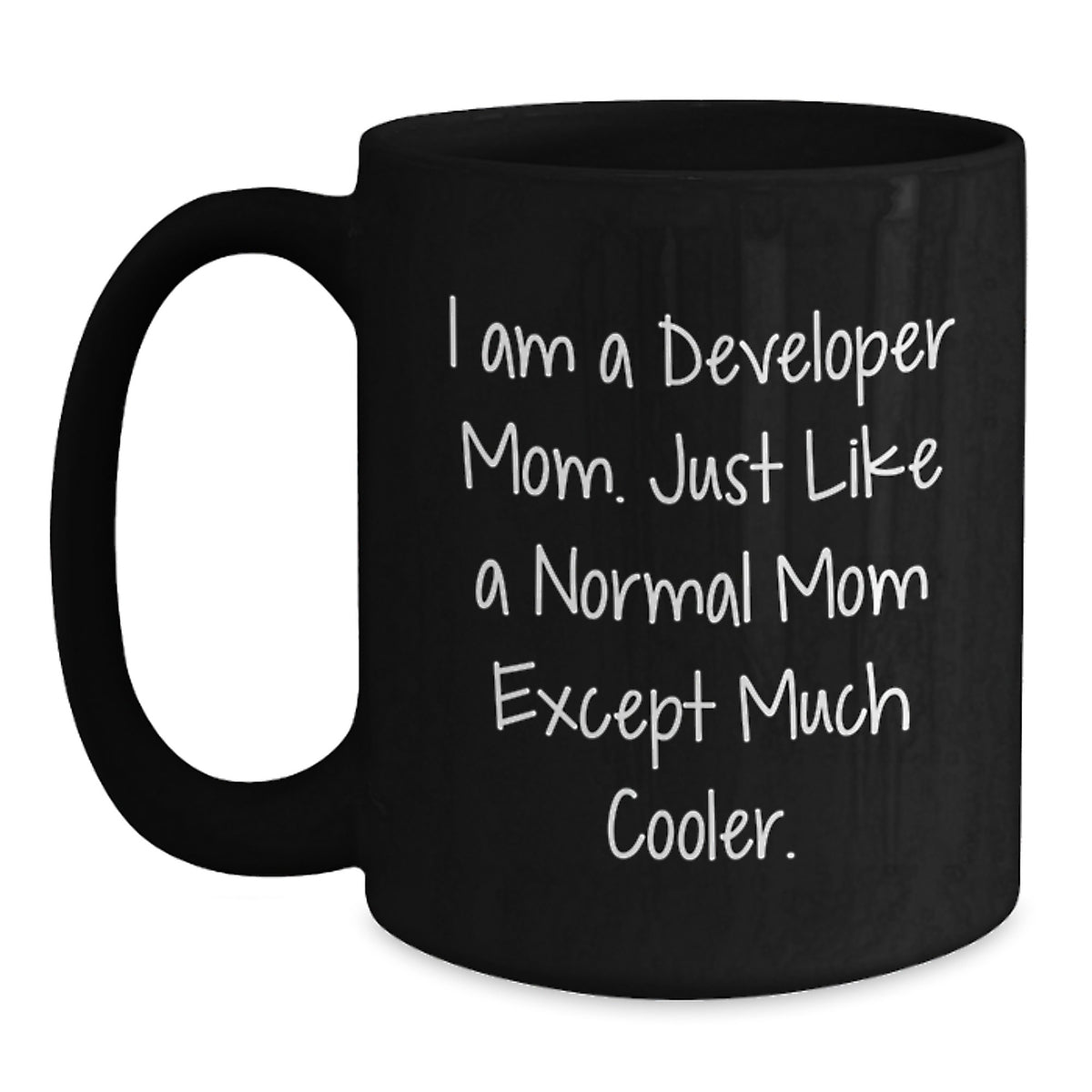 Developer Mom Keepsake Premium Ceramic Mug for Him 11oz Birthday Gift - Main