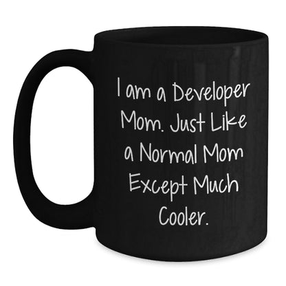 Developer Mom Keepsake Premium Ceramic Mug for Him 11oz Birthday Gift - Main