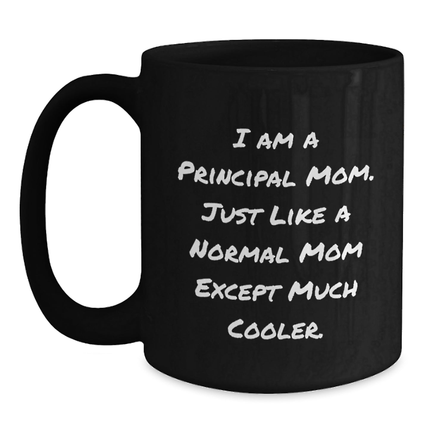 Principal Mom Keepsake Black Coffee Mug for Him Birthday Gift - Main