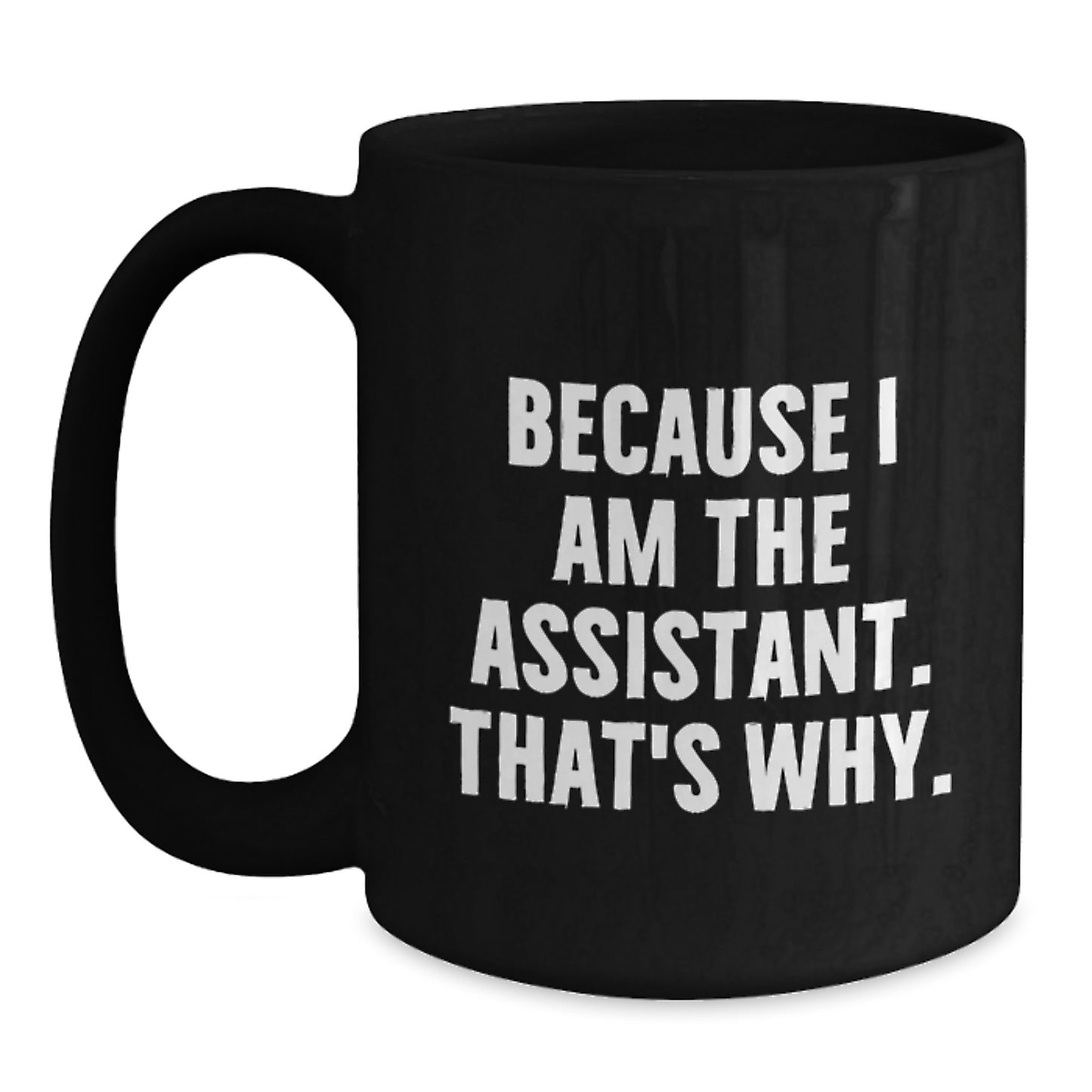 Assistant Keepsake Birthday Gift Premium Black Coffee Mug Ceramic - Main