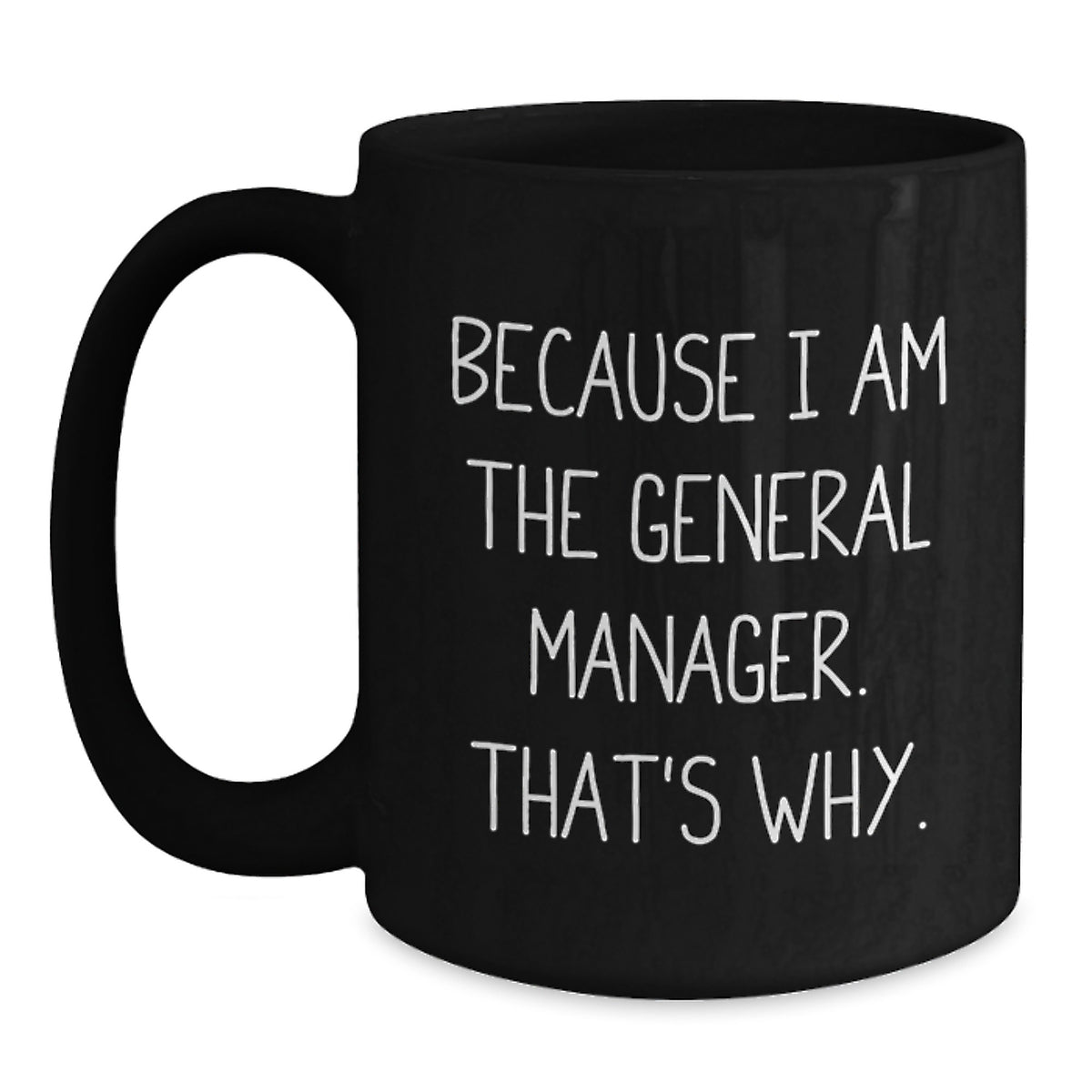 General Manager Gift for Him - A Bold Keepsake Mug with a Confident - Main
