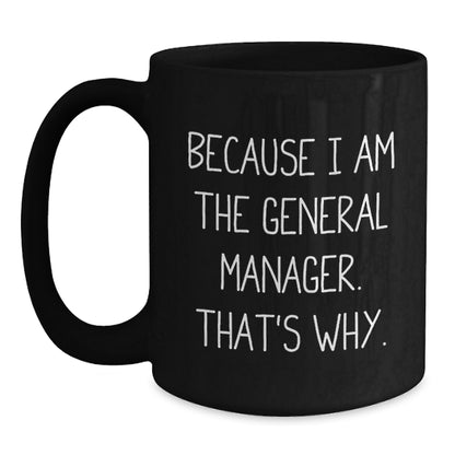 General Manager Gift for Him - A Bold Keepsake Mug with a Confident - Main