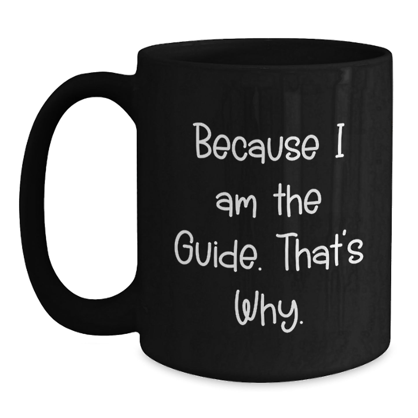 Guide Keepsake Premium Black Coffee Mug for Him Birthday Gift - Main