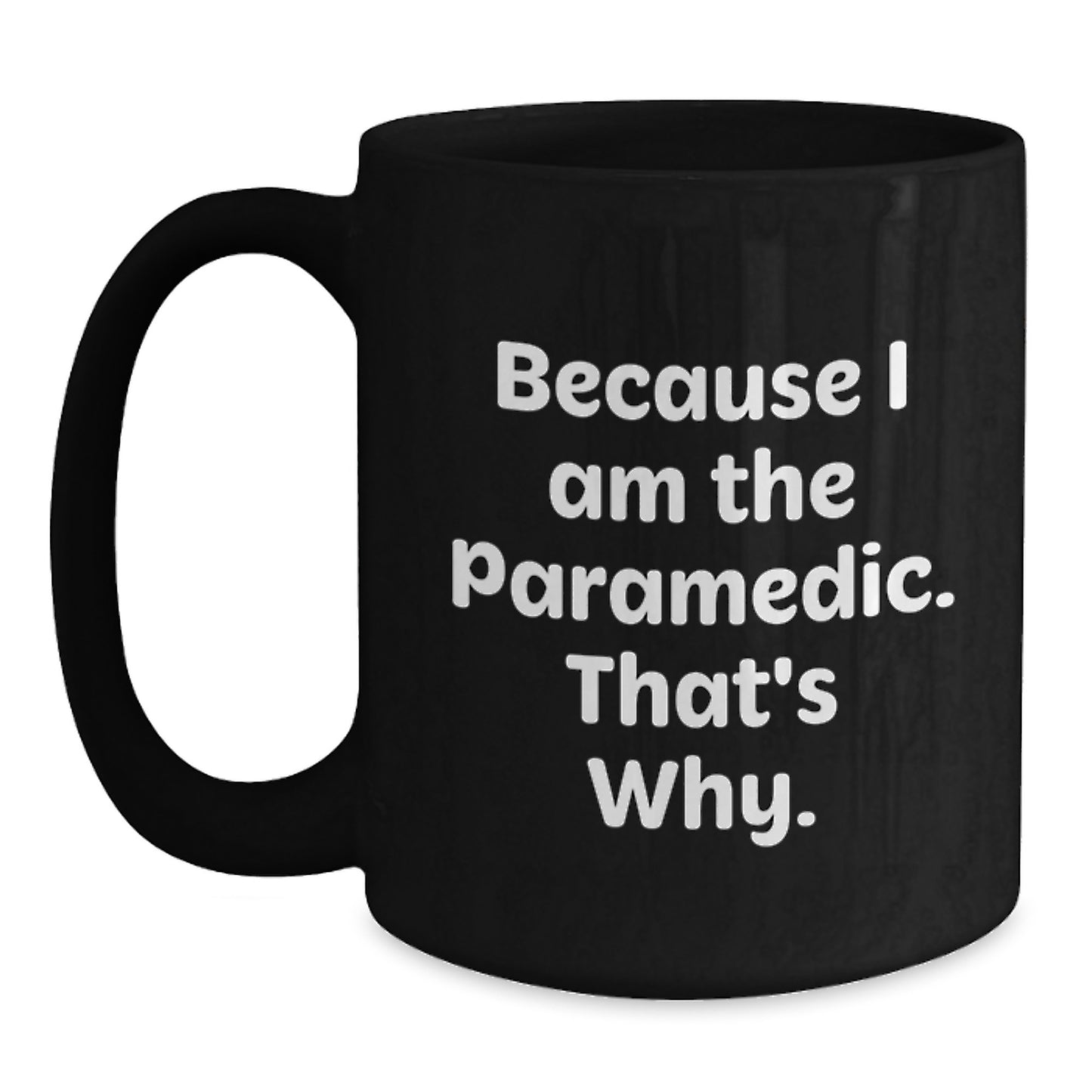 Birthday Gift Paramedic Black Coffee Mug for Her – Premium Present - Main