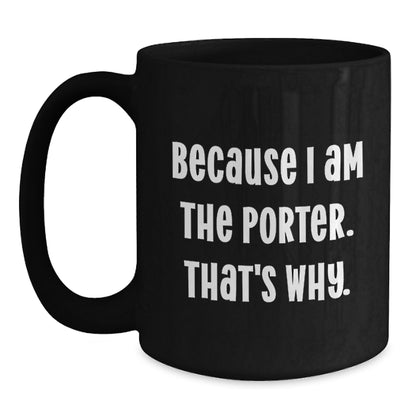 Porter Keepsake Coffee Mug for Him 11oz Ceramic Unique Birthday Gift - Main