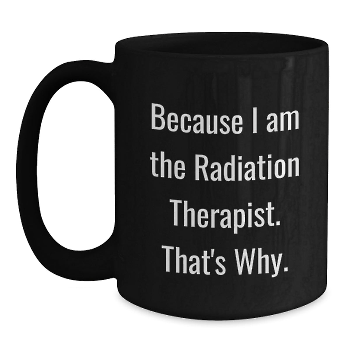 Radiation Therapist Keepsake Mug for Him Christmas Gift - Main
