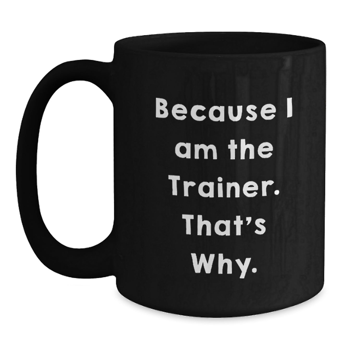 Trainer Keepsake Black Coffee Mug for Him Birthday Gift - Main