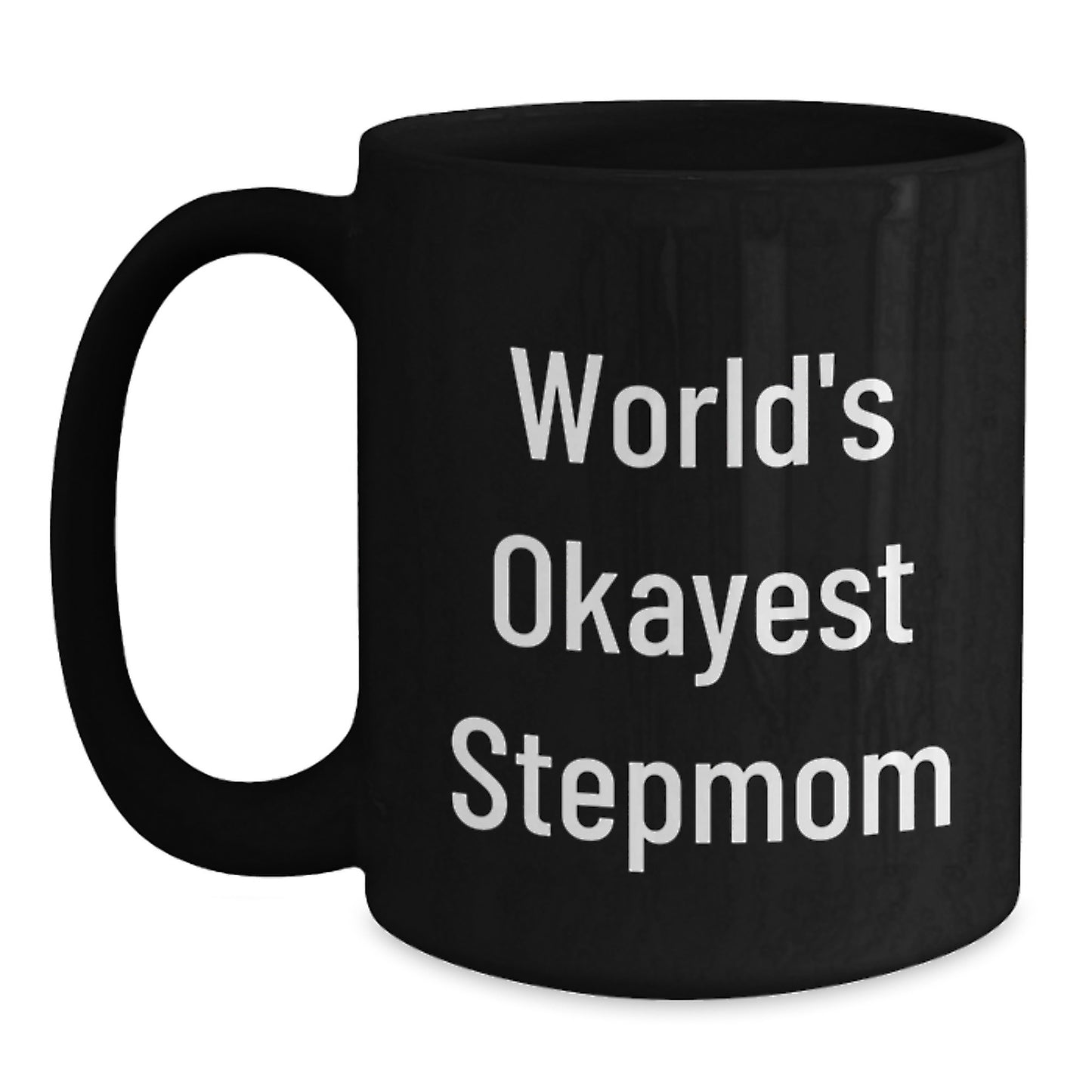 Birthday Gift for Her Present World's Okayest Stepmom Mug Ceramic - Main