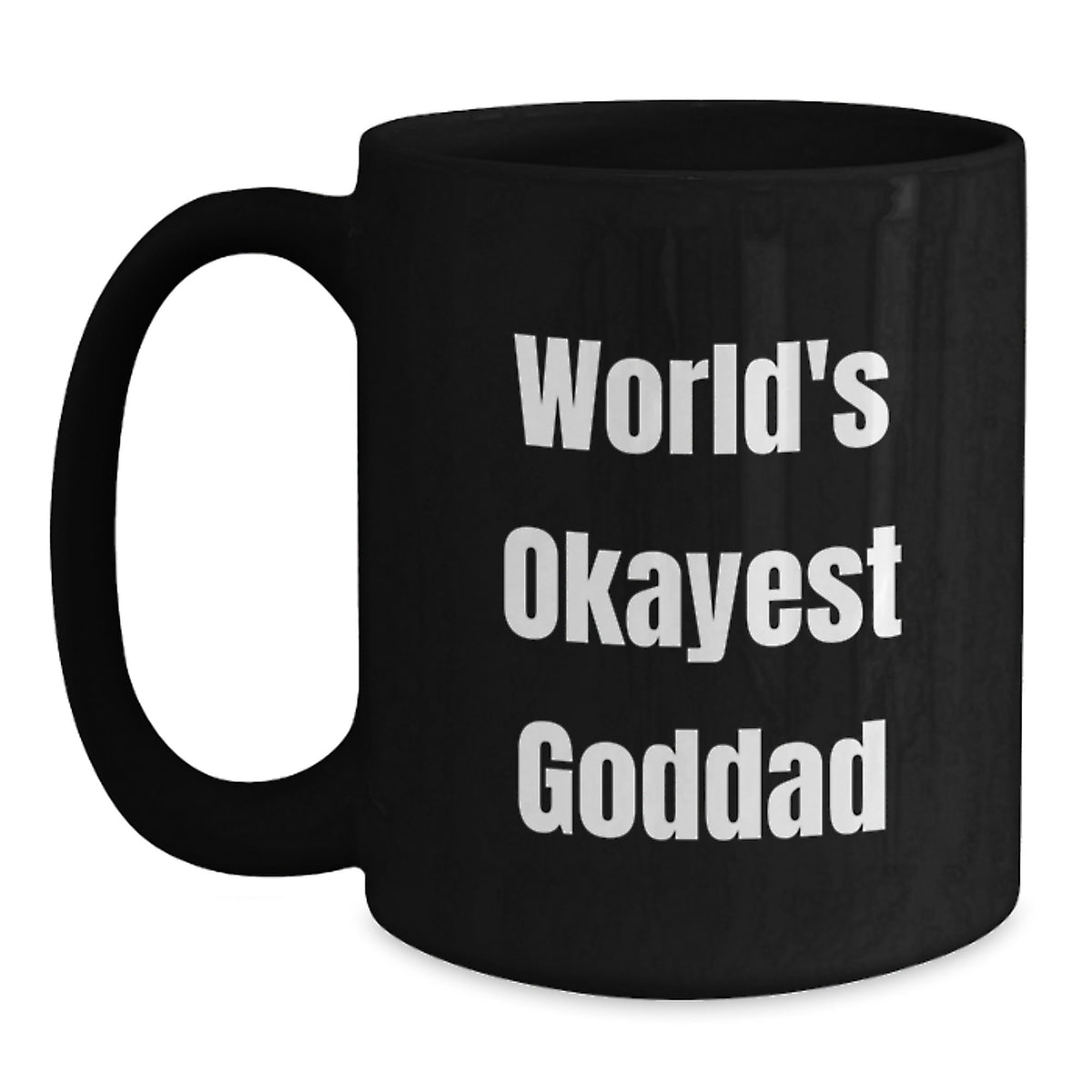 Goddad Gift for Him World's Okayest Goddad Coffee Mug Keepsake - Main