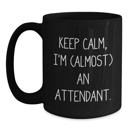 Attendant Keepsake Gift for Him - Keep Calm, I'm (Almost) An Attendant - Main