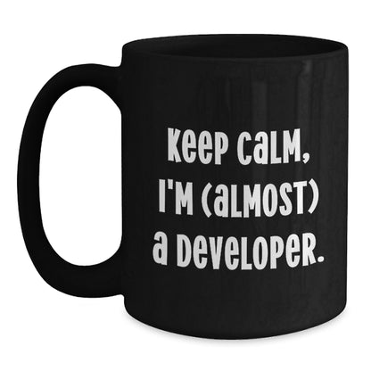Developer Keepsake Gift for Him - Keep Calm, I'm (almost) A Developer - Main