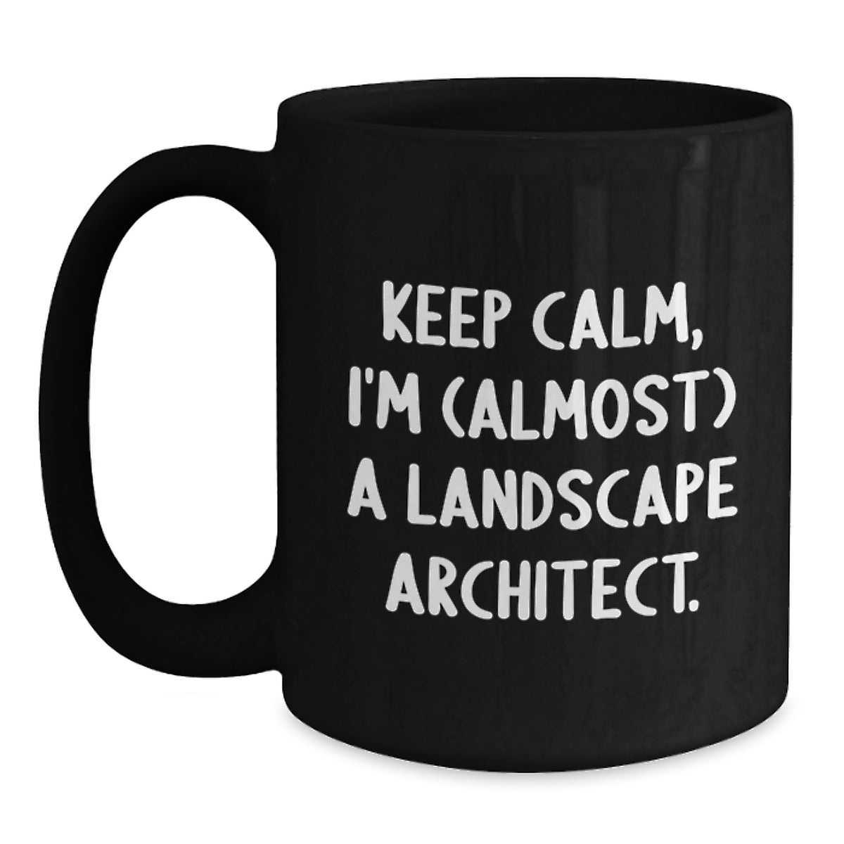 Landscape Architect Gift for Him - Keep Calm Keepsake Mug - Main