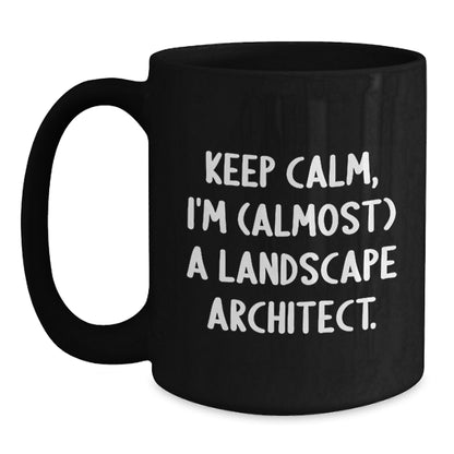 Landscape Architect Gift for Him - Keep Calm Keepsake Mug - Main