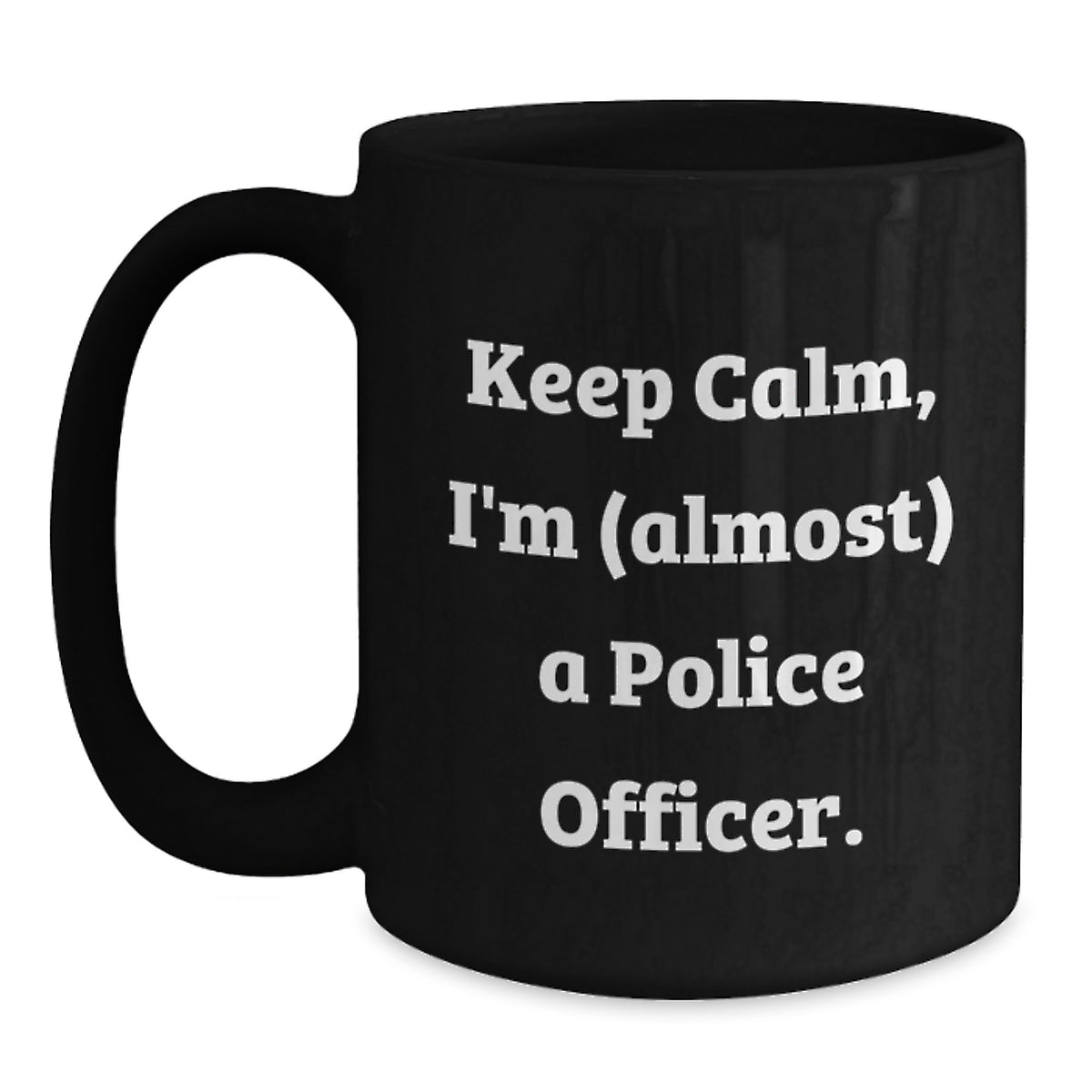 Police Officer Gift for Him - Keep Calm Keepsake Coffee Mug - Main
