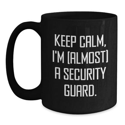 Security Guard Gift for Him - Keep Calm Keepsake Coffee Mug - Main