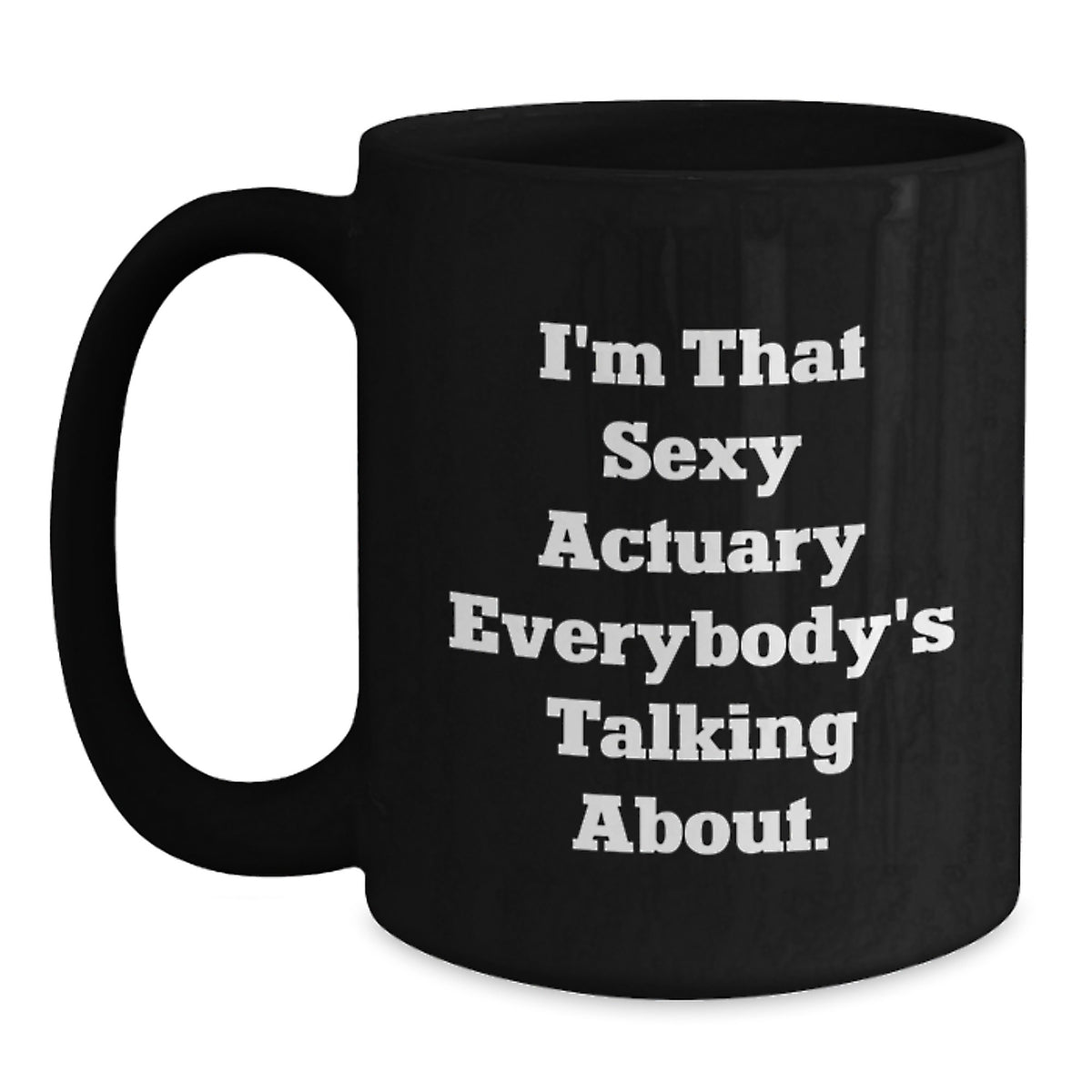 Christmas Gift for Her - Sexy Actuary Present, Playful Coffee Mug - Main