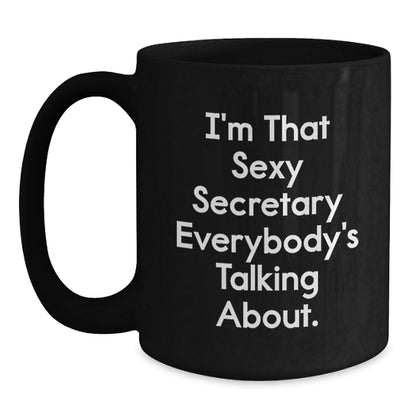 Secretary Keepsake Gift for Him - Playful Quote Mug - Main