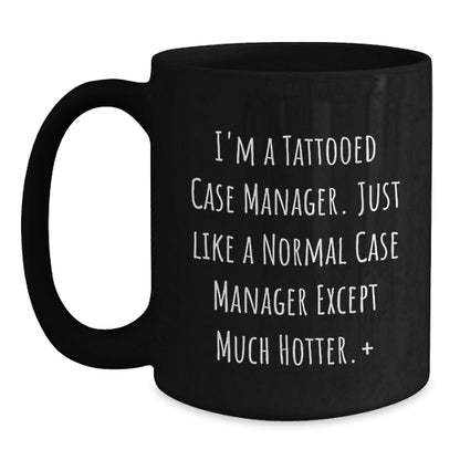 Christmas Gift for Her Humorous Case Manager Present - I'm A Tattooed - Main
