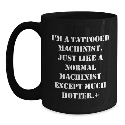 Christmas Gift for Her - Playful Tattooed Machinist Present Mug - Main