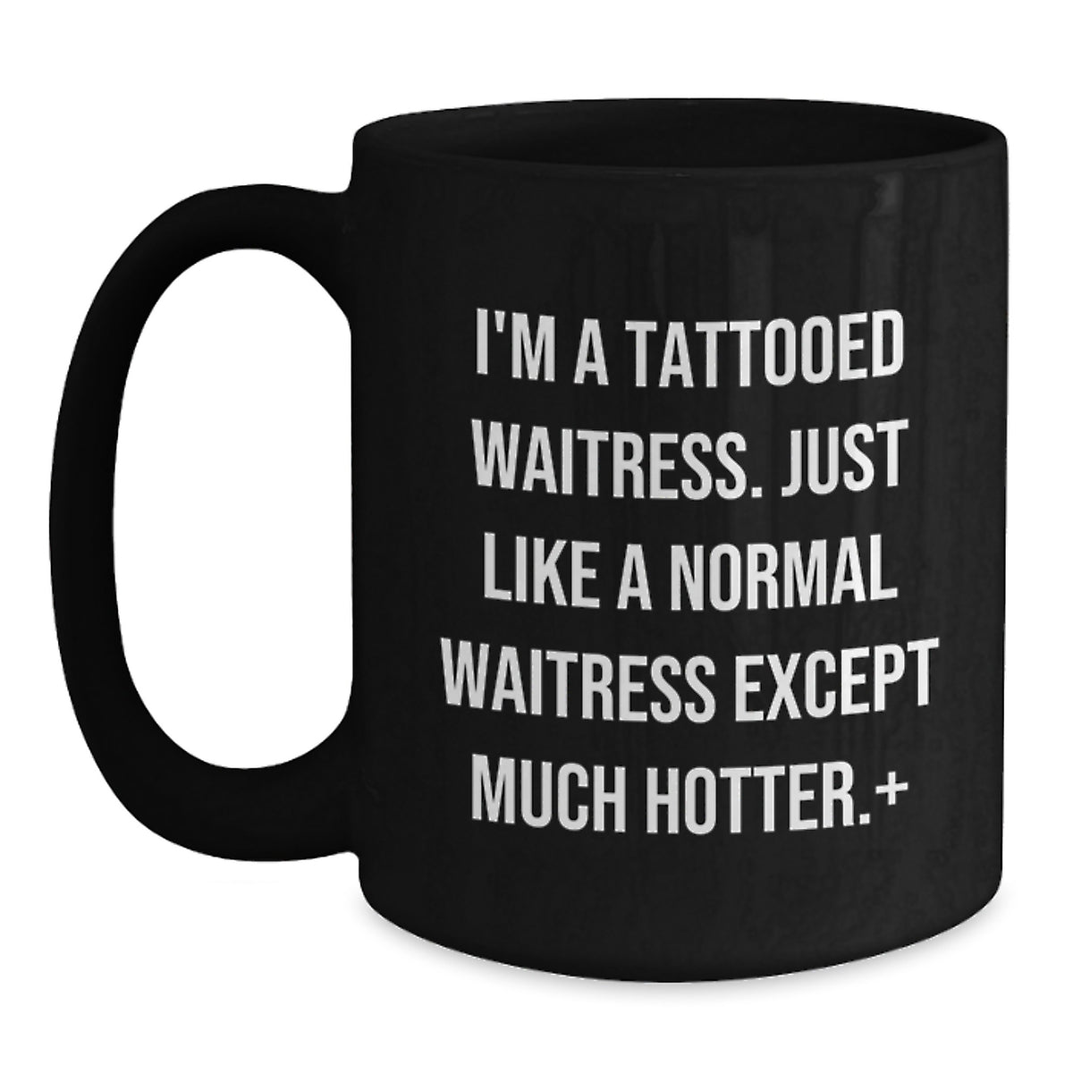 Waitress Gift For Her A Playful Present - Tattooed Waitress Quote - Main