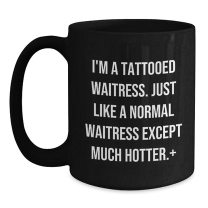 Waitress Gift For Her A Playful Present - Tattooed Waitress Quote - Main