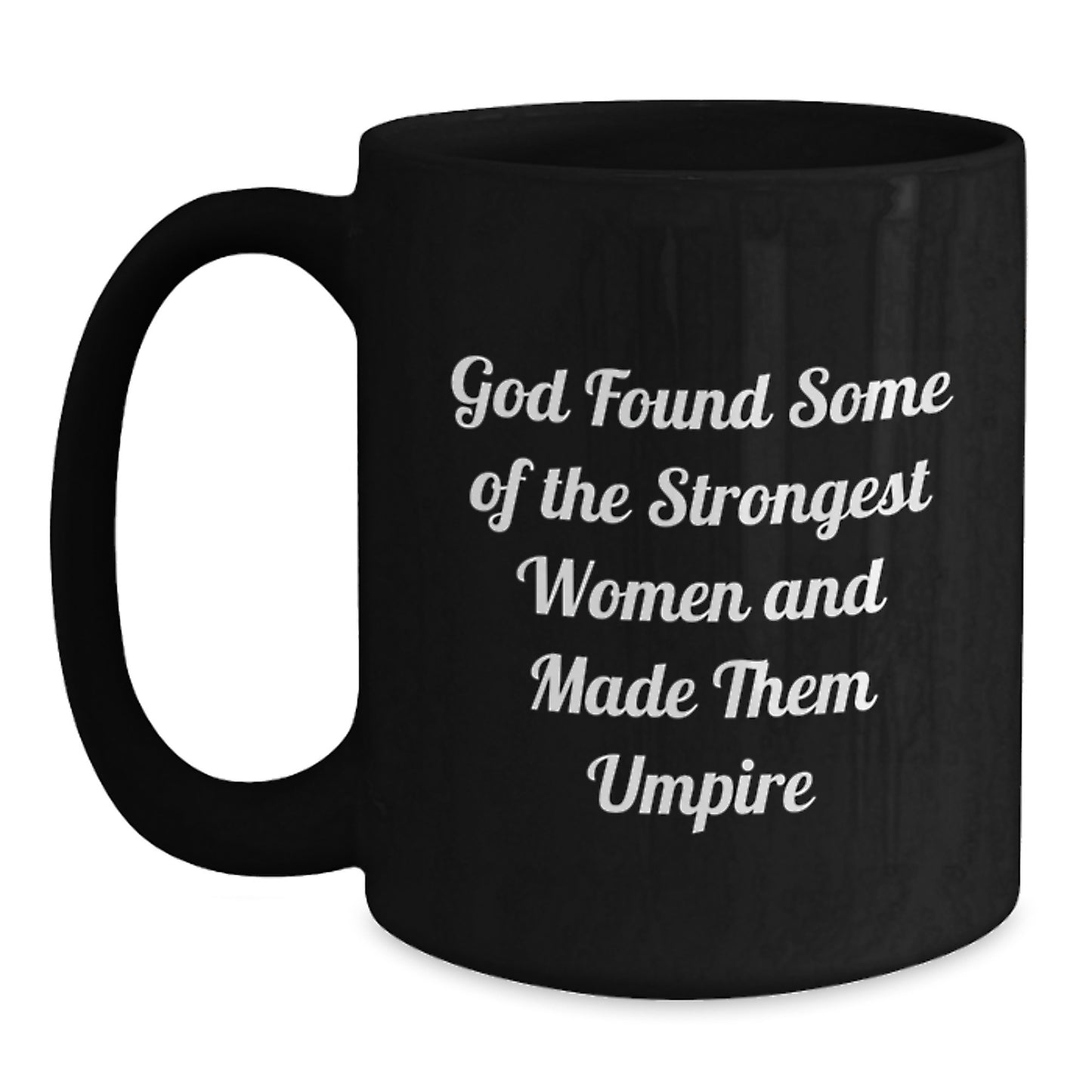 Funny Umpire Gifts from Friends and Family, Perfect for Umpire Graduation Unique Gifts, Black Coffee Mug for Umpire Enthusiasts and Coffee Lovers - Main