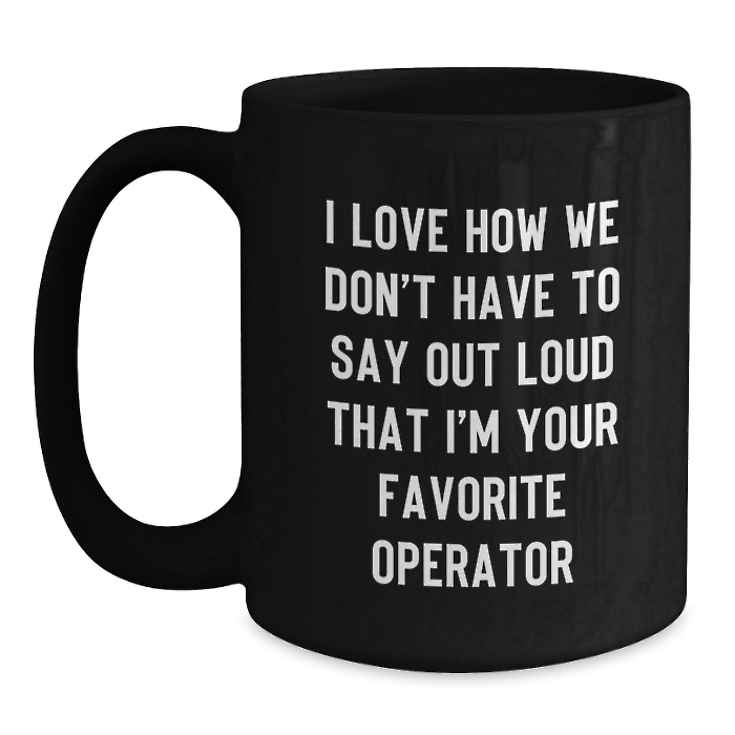 Funny Operator Gifts from Friends for Operator - Main