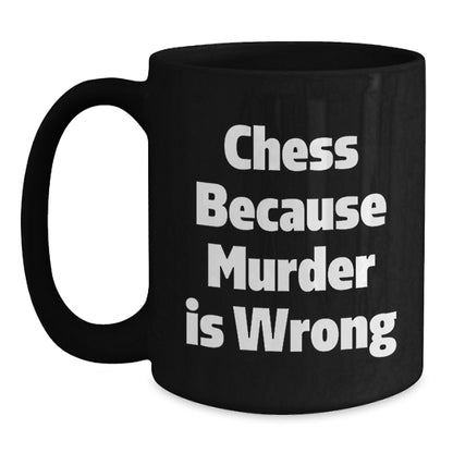 Funny Chess Quotes Black Coffee Mugs for Graduation Unique Gifts from Friends Family to Chess Lovers - Main
