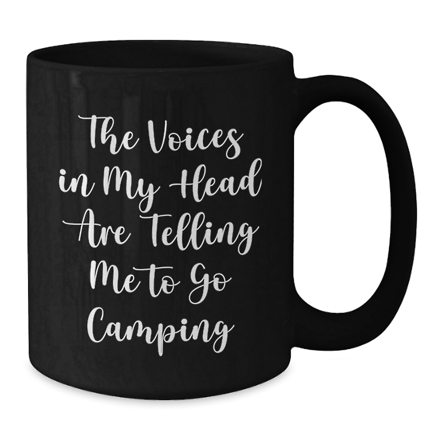 Camping Humor Gifts from Friends - Funny Camping Mug for Men or Women - 'The Voices In My Head Are Telling Me To Go Camping' Birthday Unique Gifts - Additional