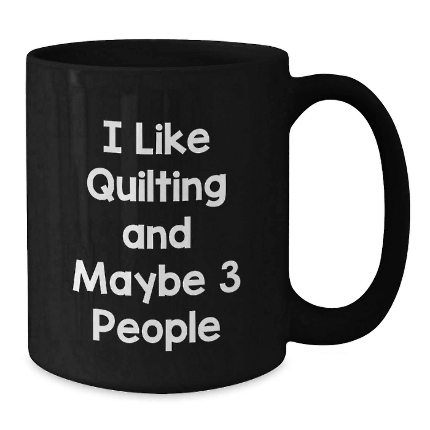 Funny Quilting Quotes Gifts for Quilting Lovers - Black Ceramic Coffee Mug, Perfect for Christmas, Unique Quilting Gifts from Friends - Additional