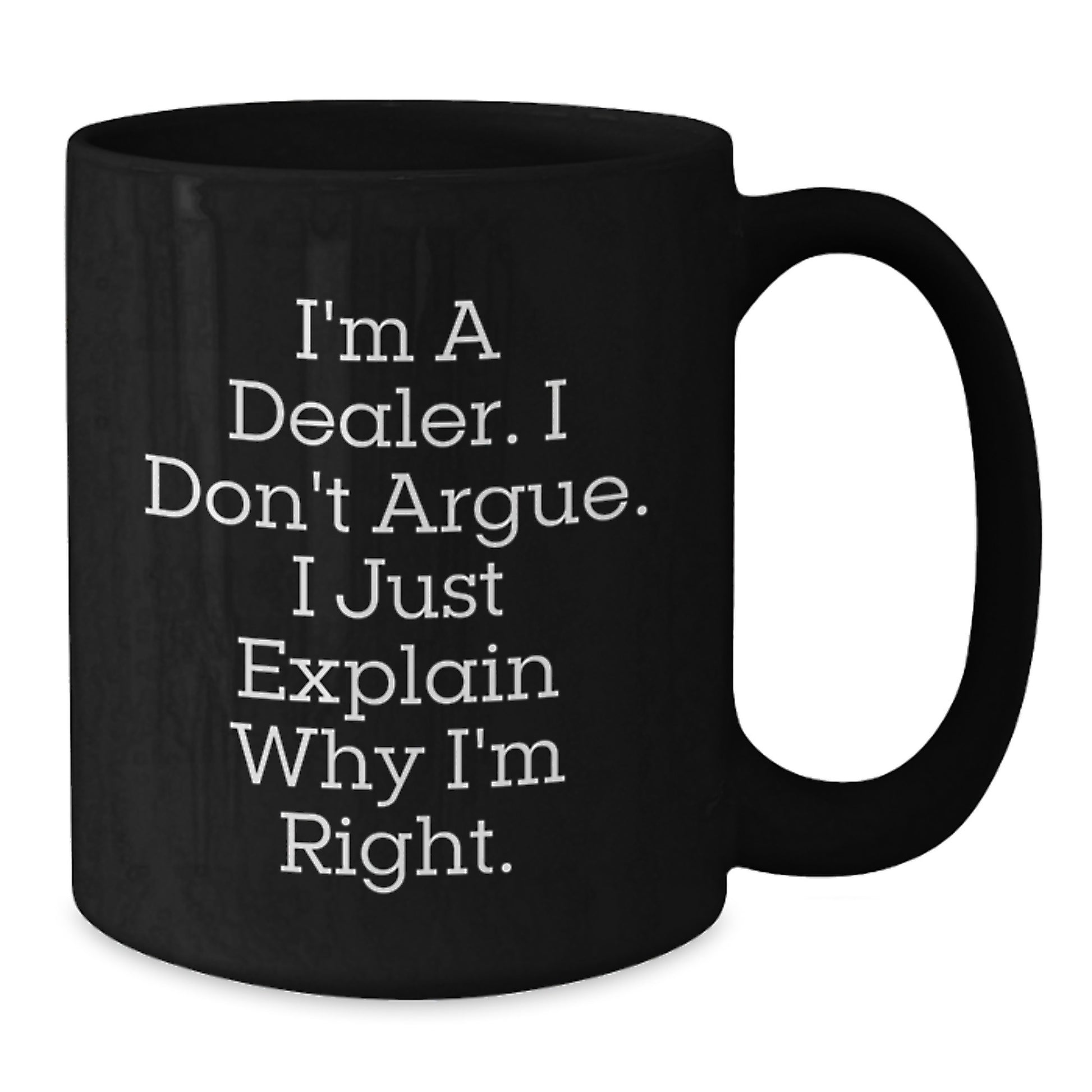 Gifts from Friends for Dealers - Funny Quote Black Coffee Mugs, Birthday Unique Gifts - Additional