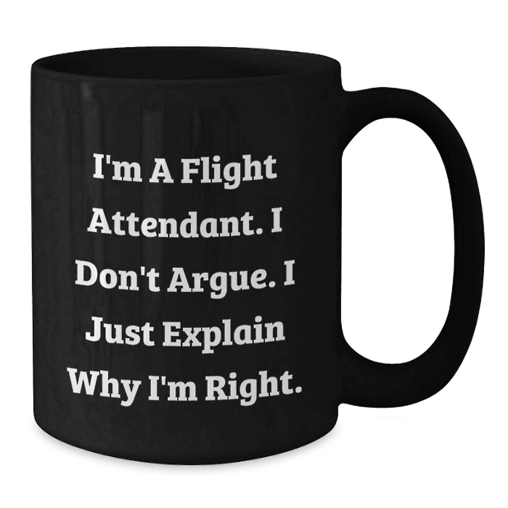 Funny Flight Attendant Gifts from Family and Friends for Him or Her Black Coffee Mug - Additional