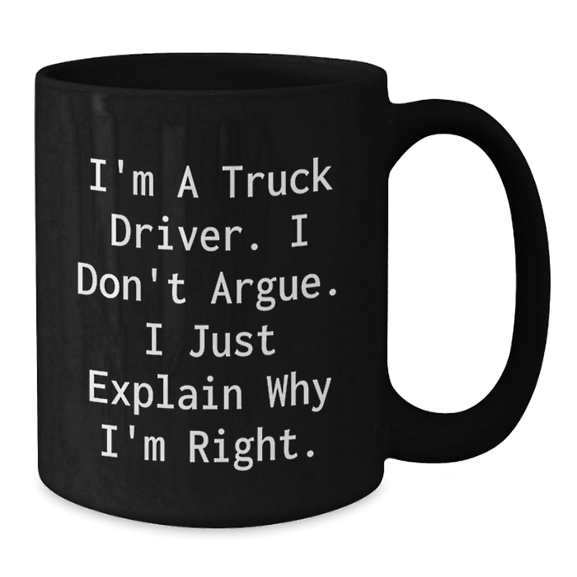 Truck Driver Funny Mugs, Unique Gifts for Him from Coworkers, Inspirational Quote Black Coffee Mug, Christmas Memorable Presents for Truckers - Additional