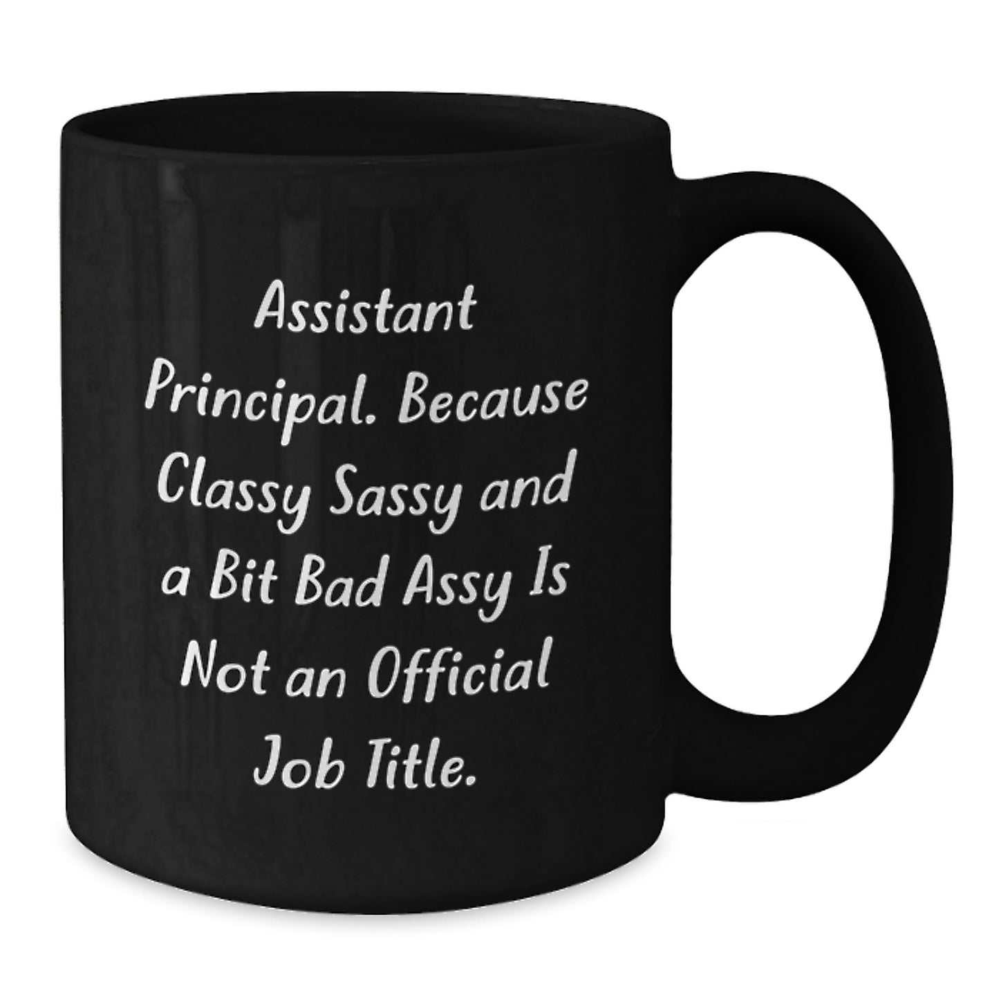 Funny Assistant Principal Black Coffee Mug Gifts from Friends Christmas Unique - Additional